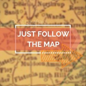 follow the map dear